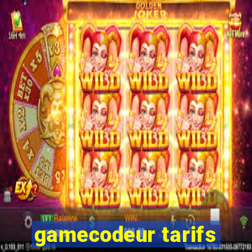 gamecodeur tarifs