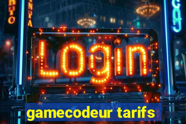 gamecodeur tarifs