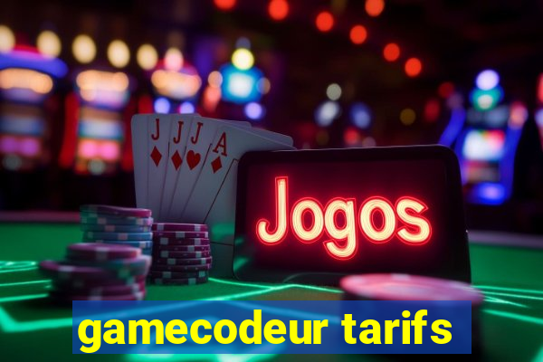 gamecodeur tarifs