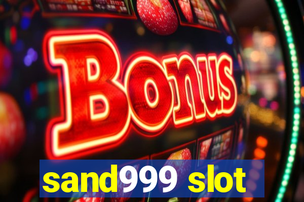 sand999 slot