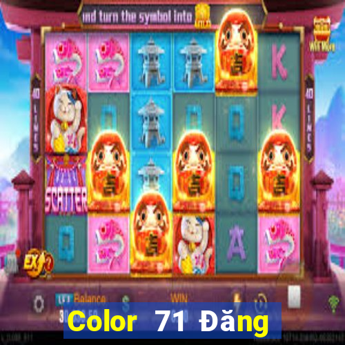 Color 71 Đăng ký người dùng