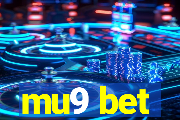 mu9 bet