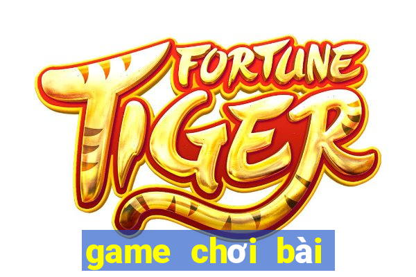 game chơi bài trên iphone