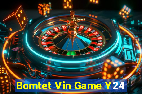 Bomtet Vin Game Y24