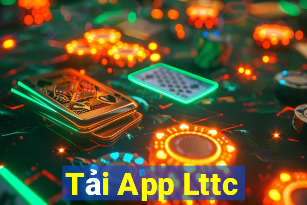 Tải App Lttc