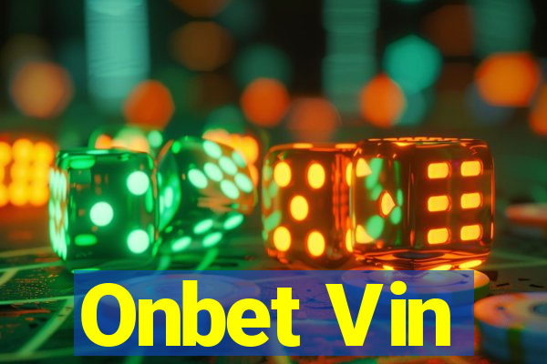 Onbet Vin