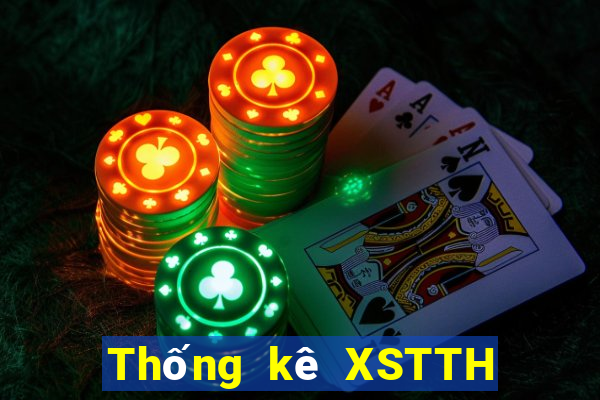 Thống kê XSTTH ngày 9