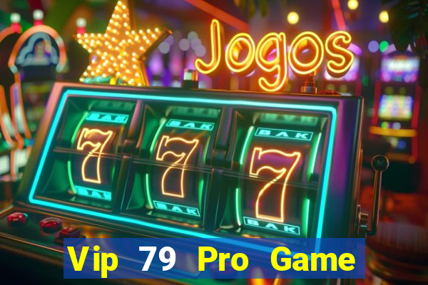 Vip 79 Pro Game Bài 52