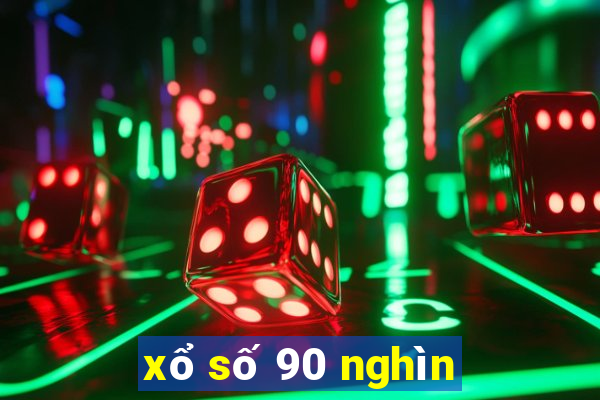 xổ số 90 nghìn