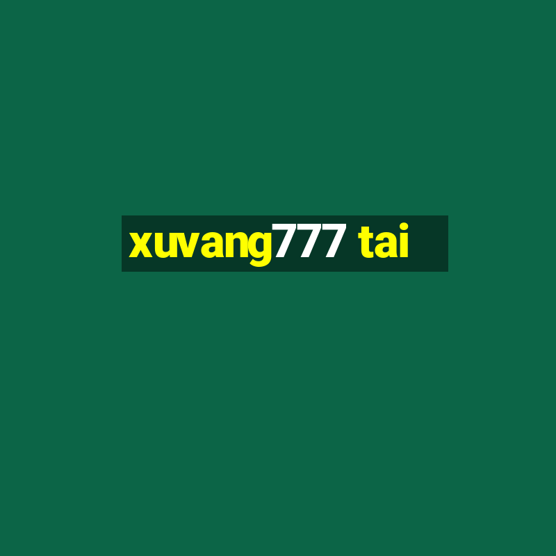 xuvang777 tai