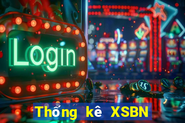 Thống kê XSBN ngày 2