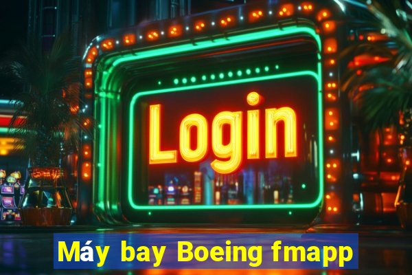 Máy bay Boeing fmapp