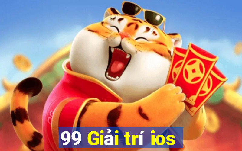 99 Giải trí ios