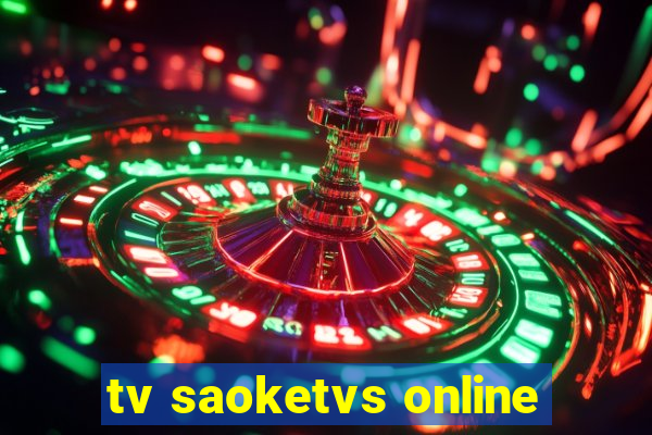 tv saoketvs online