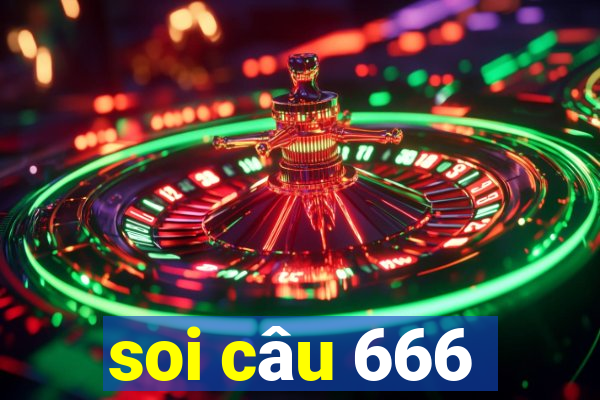 soi câu 666