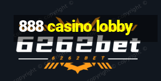 888 casino lobby