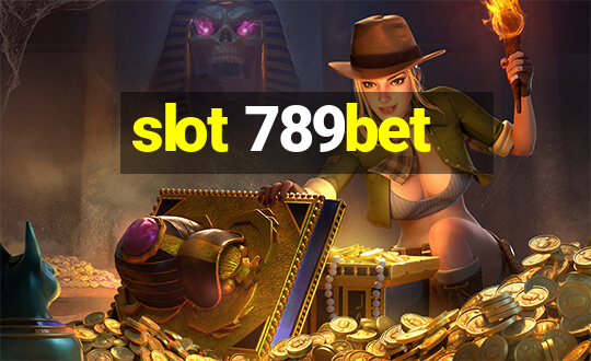 slot 789bet