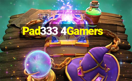 Pad333 4Gamers