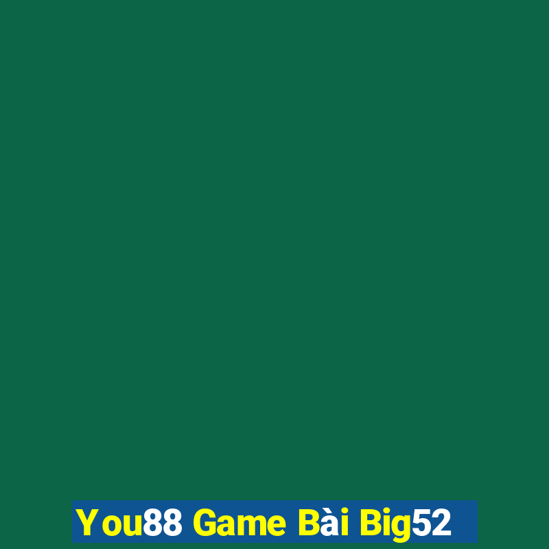 You88 Game Bài Big52