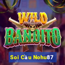 Soi Cầu Nohu87