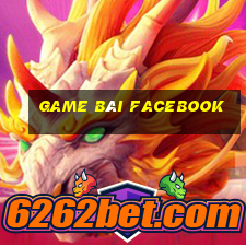 game bài facebook