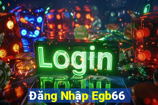 Đăng Nhập Egb66