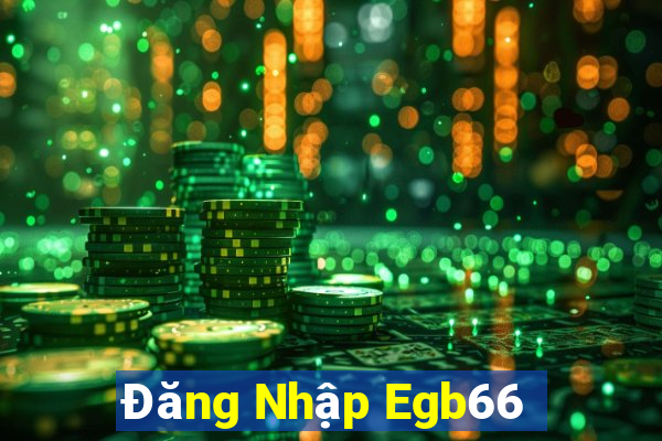 Đăng Nhập Egb66