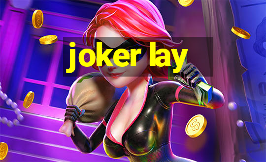 joker lay