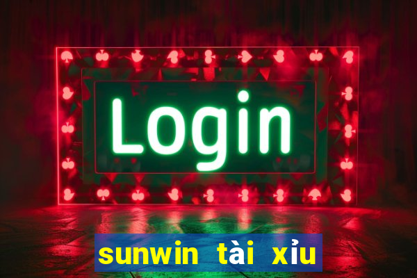 sunwin tài xỉu tải về