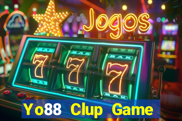 Yo88 Clup Game Bài Pc