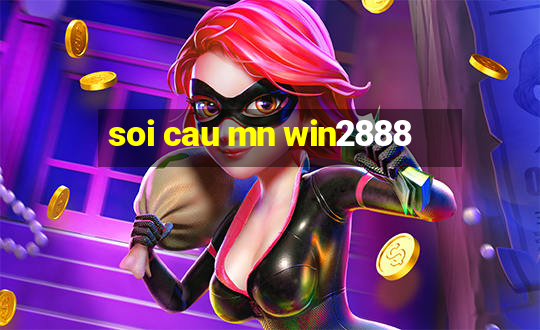 soi cau mn win2888