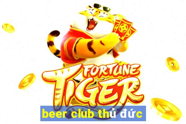 beer club thủ đức