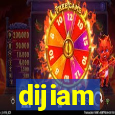 dijiam