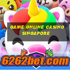 game online casino singapore