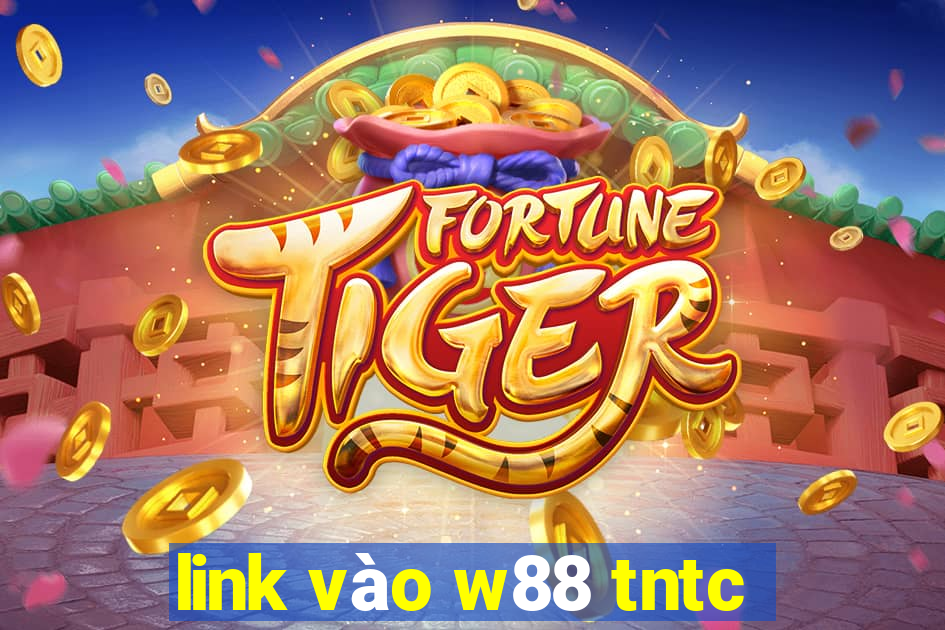 link vào w88 tntc