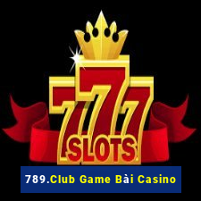 789.Club Game Bài Casino