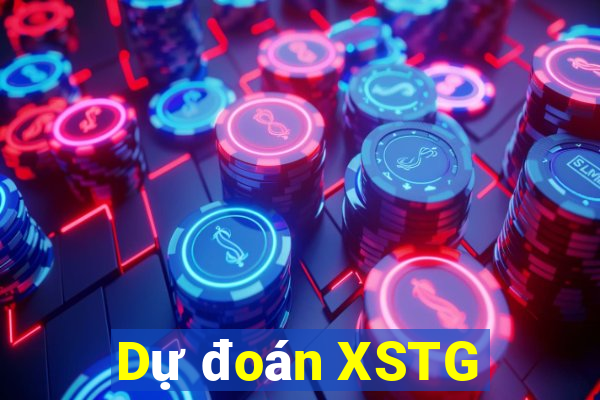 Dự đoán XSTG