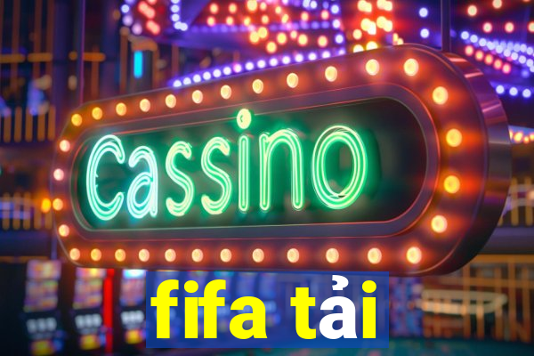 fifa tải