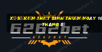 xổ số kiến thiết bình thuận ngày 10 tháng 8