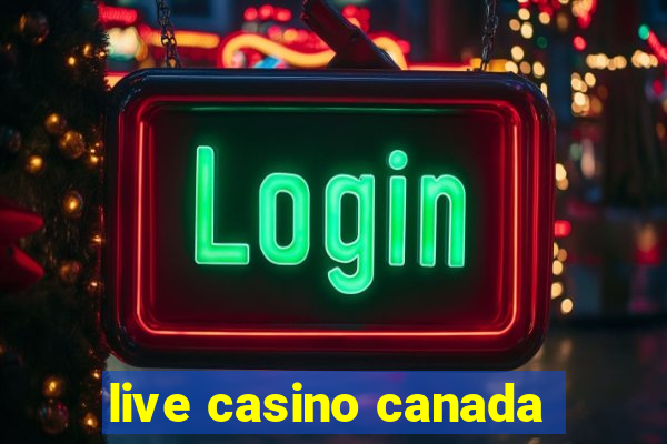 live casino canada