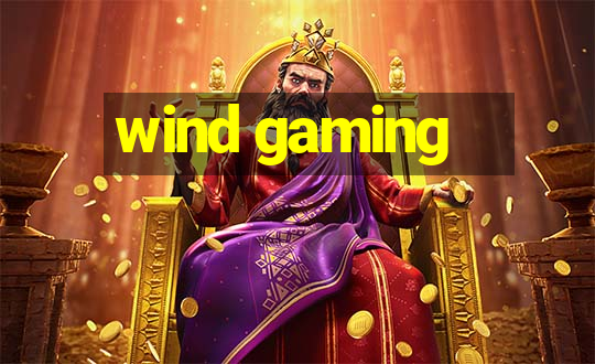 wind gaming