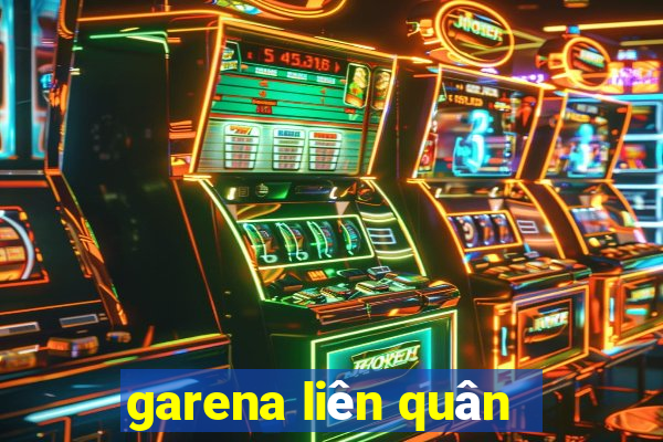 garena liên quân