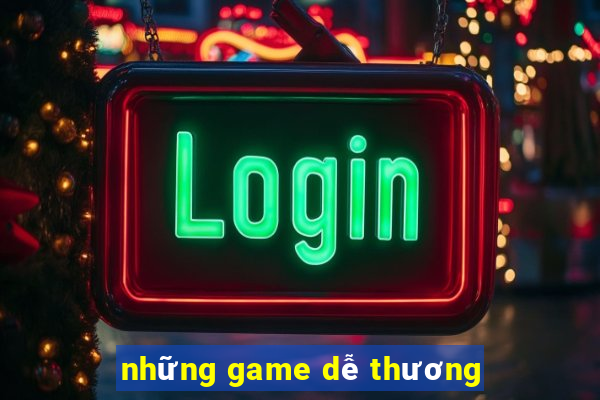 những game dễ thương