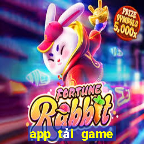 app tải game miễn phí