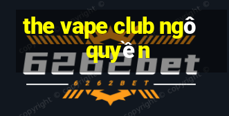 the vape club ngô quyền