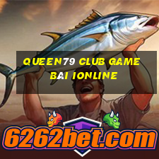 Queen79 Club Game Bài Ionline