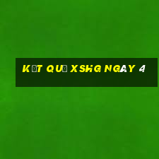 kết quả XSHG ngày 4