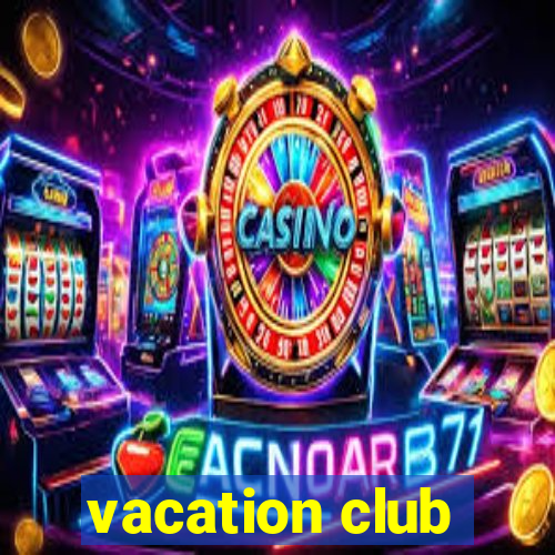 vacation club