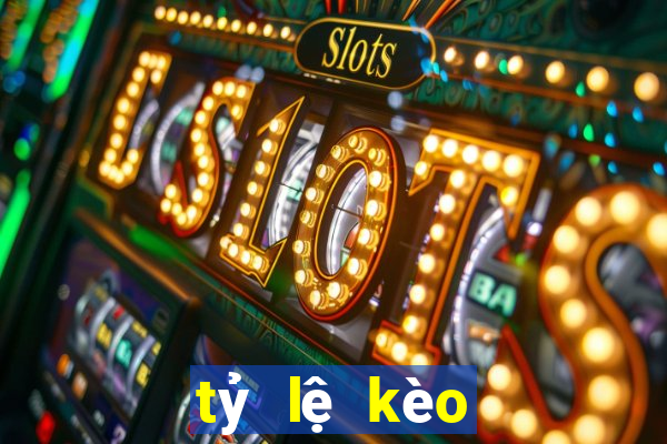 tỷ lệ kèo euro tối hôm nay