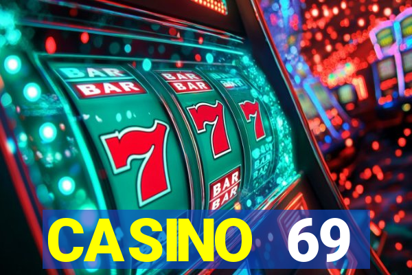 CASINO 69 LOGINCASINO EMOJI(IS CASINO RAMA)